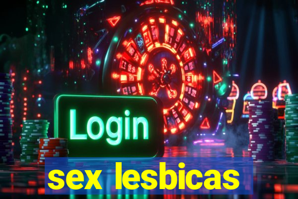 sex lesbicas